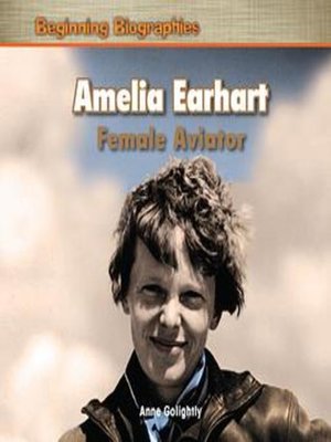 cover image of Amelia Earhart: Female Aviator